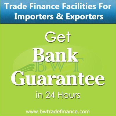 Avail Bank Guarantee for Importers & Exporters