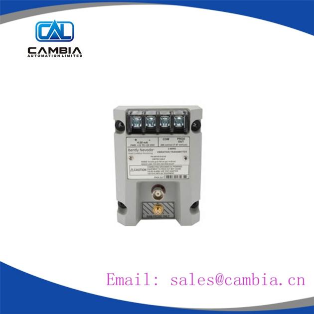 Bently Nevada	3500/25-01-03-00	Email: sales@cambia.cn