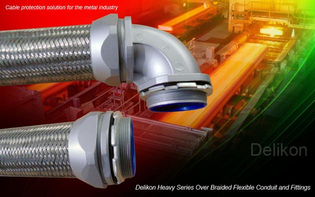 Delikon Heavy Series Over Braided Flexible Conduit and Fittings for metal industry electrical power 