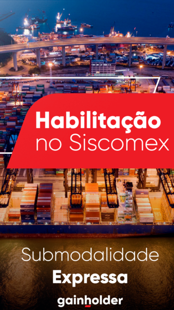 Habilitação Siscomex expressa