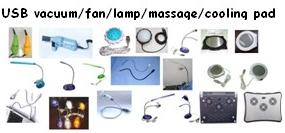 USB vacuum,USB massage ball,USB Light,USB FAN,USB Notebook cooling pad,USB Coffee warmer pad,USB gif