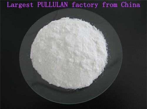 pullulan: largest supplier/factory/manufacturer