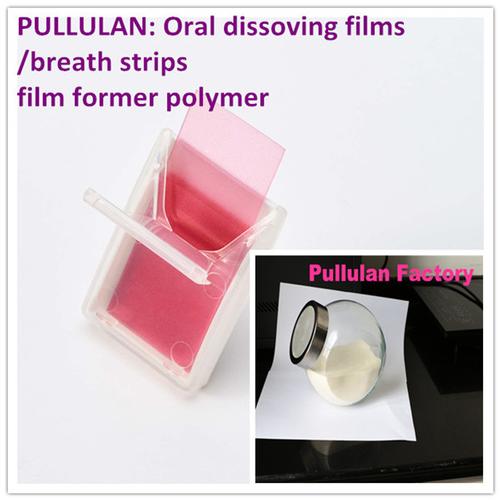 PULLULAN: film forming agent,  edible film breath strips polymer