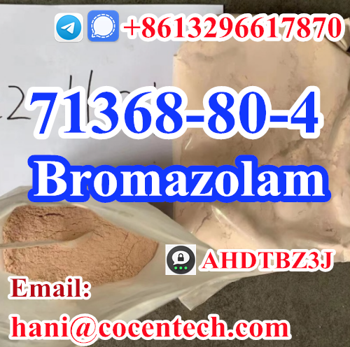 Sell Best Quality Bromazolam CAS 71368