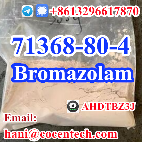 Sell Best Quality Bromazolam CAS 71368