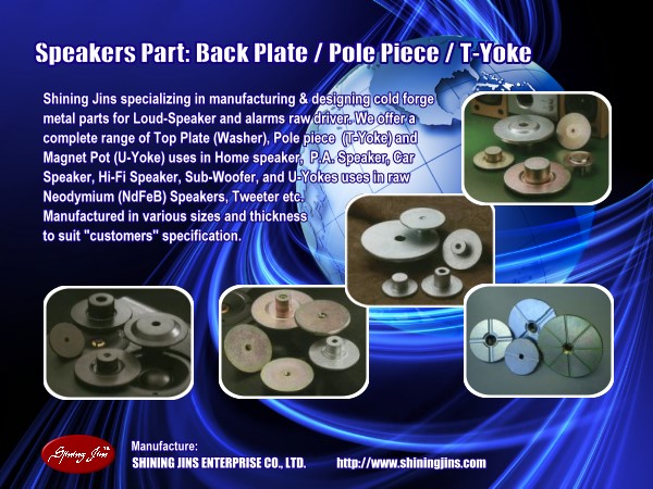 ,Speaker parts: Back Plate and Pot Yokes made in Taiwan