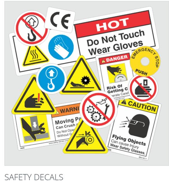 Safety Signs, Labels ,Decals