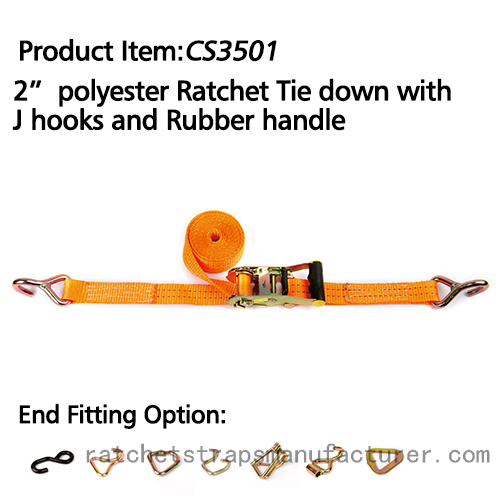 CS3501 2* polyester Ratchet Tie down with J hooks and rubber handle