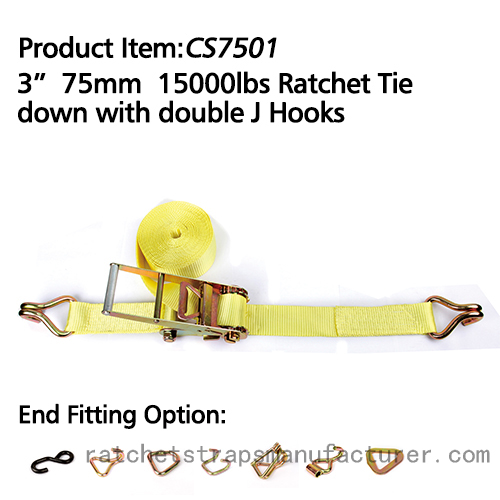 CS7501 3* 75mm 15000lbs Ratchet Tie down with double J Hooks